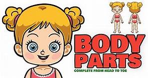 Body Parts Name Learn Parts of Your Body from Head to Toe for Kids in English