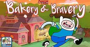 Adventure Time: Bakery & Bravery - It Takes Courage to Bake (CN Games)