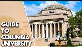 Guide to Columbia University
