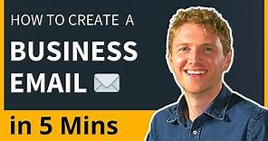 How to Create a Business Email Address in 5 Mins (2024)