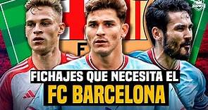 FICHAJES QUE DEBE HACER FC BARCELONA - Mercado de Fichajes Verano 2023