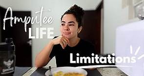 Embracing reality and limitations as an amputee!