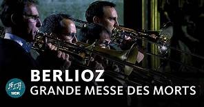 Hector Berlioz - Requiem (Grande Messe des Morts) | WDR Rundfunkchor ...
