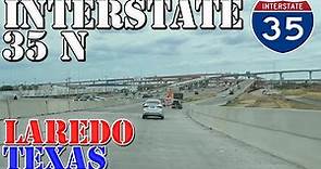 I-35 North to I-69W - Laredo - Texas - 4K Highway Drive