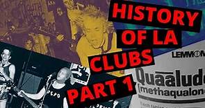 History Of LA's Live Music Clubs Part #:1. 1964-2022.