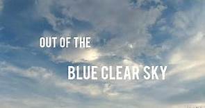 George Strait - Blue Clear Sky (Lyrics)