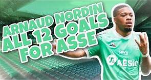 Arnaud Nordin - All 12 Goals for ASSE