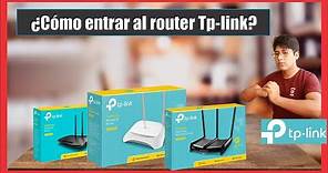 Como entrar a la interfaz de configuración del router Tp-link