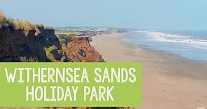 Withernesea Sands Holiday Park, Yorkshire