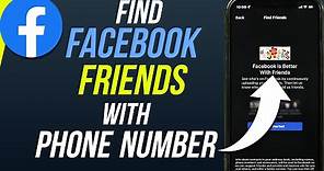How To Find Friends On Facebook By Phone Number