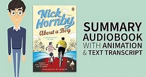 Summary Audiobook - "About a Boy" by Nick Hornby