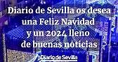 Diario de Sevilla os desea una Feliz Navidad y un año 2024 lleno de buenas noticias 📹 Miguel Ángel González #feliznavidad #feliz2024 | Diario de Sevilla