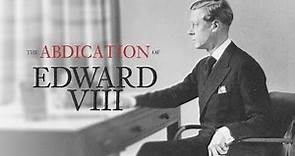 The Abdication of Edward VIII (Official Trailer)