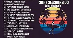 Surf Sessions 03 - Best Of Surf Music, New Wave & Synth-Pop.