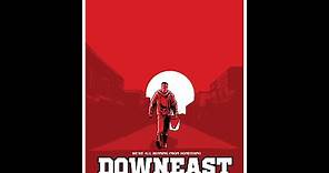 Downeast (2021) Official Trailer