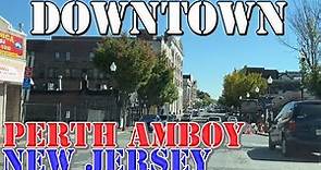 Perth Amboy - New Jersey - 4K Downtown Drive