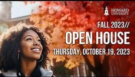 Howard University: Fall 2023 Open House