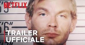 Conversazioni con un killer: Il caso Dahmer | Trailer ufficiale | Netflix