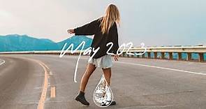 Indie/Rock/Alternative Compilation - May 2023 (2½-Hour Playlist)