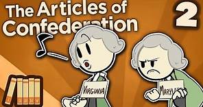 The Articles of Confederation - Ratification - Extra History - Part 2