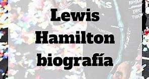 🏎 Lewis Hamilton: Biografía 🏎