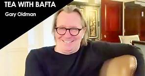 Gary Oldman on playing real characters & his next directorial project | Tea with BAFTA