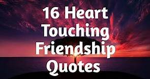 16 Heart Touching Friendship Quotes that melt your heart [Happy Friendship Day ]