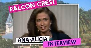 Falcon Crest: Ana-Alicia Interview 1988