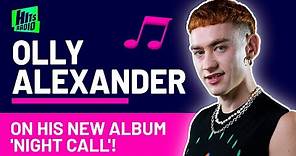 Olly Alexander on his new album 'Night Call'!