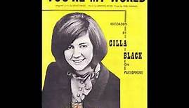 Cilla Black "You're My World" 1964 My Extended Version!