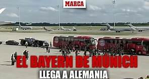 El Bayern de Múnich es recibido con honores a su llegada a Alemania I MARCA