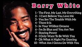 Barry White Greatest Hits Full Album - The Best Songs of Barry White ...