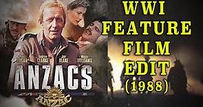"Anzacs: The War Down Under" (1988) - Amazing WW1 Australian Feature Film