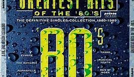 Various - Greatest Hits Of The '80's - The Definitive Singles Collection 1980-1989