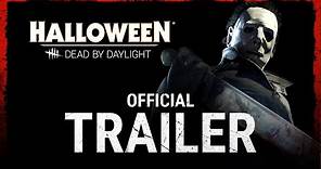 Dead by Daylight | The Halloween Chapter | Official Trailer