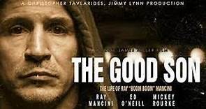 The Good Son: The Life of Ray 'Boom Boom' Mancini