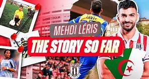 "The best is yet to come" | Mehdi Léris' story so far 📖