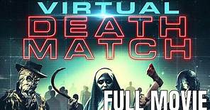Virtual Death Match | Full Action Movie