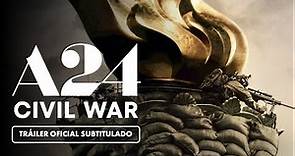 Civil War (2024) - Tráiler Subtitulado en Español