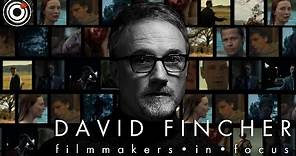 David Fincher's career in his own words | Filmmakers in Focus