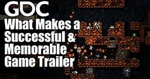 Trailer Made: What Makes a Successful and Memorable Game Trailer