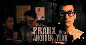 PRANX - Another Year (Official Music Video)