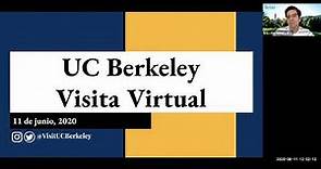 Visita Virtual en Español de UC Berkeley - June 11, 2020