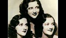 Boswell Sisters - Everybody Loves My Baby 1932