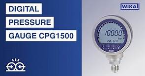 Precision digital pressure gauge, model CPG1500 | Versatility and durability by WIKA