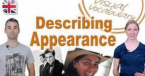 Describing People's Appearance in English - Visual Vocabulary Lesson