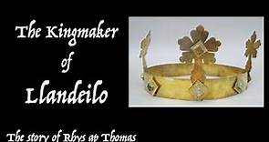 Rhys ap Thomas -- the Kingmaker of Llandeilo. #WalesHistoryVideos #WalesHistory #Tudors