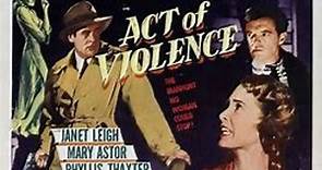 Act of Violence (1948) Movie trailer