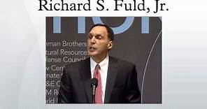 Richard S. Fuld, Jr.