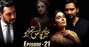 Meray Paas Tum Ho Episode 21 | Ayeza Khan | Humayun Saeed | Adnan Siddiqui | Hira Salman